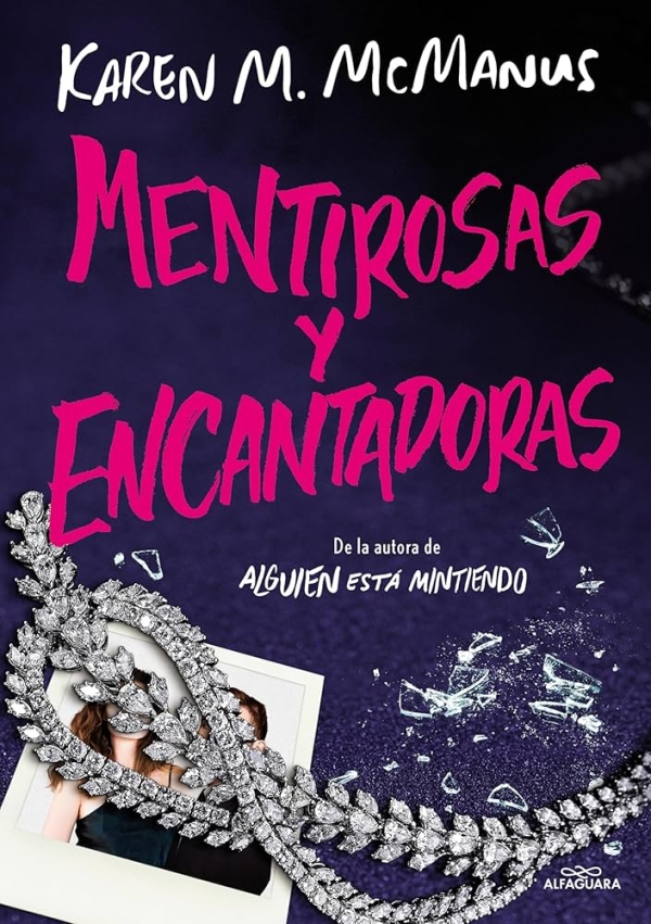 Mentirosas y encantadoras