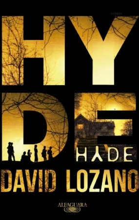 Hyde, David Lozano