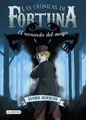 El recuerdo del mago (Las crónicas de Fortuna II), Javier Ruescas