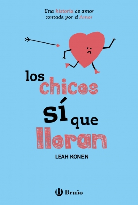 Los chicos sí que lloran, Leah Konen