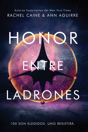 Honor entre ladrones (primera parte de la saga), Rachel Caine, Ann Aguirre