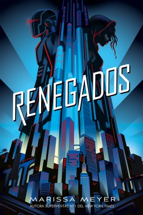 Renegados (Renegados I), Marissa Meyer