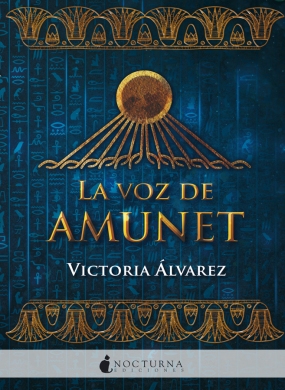 La voz de Amunet, Victoria Álvarez