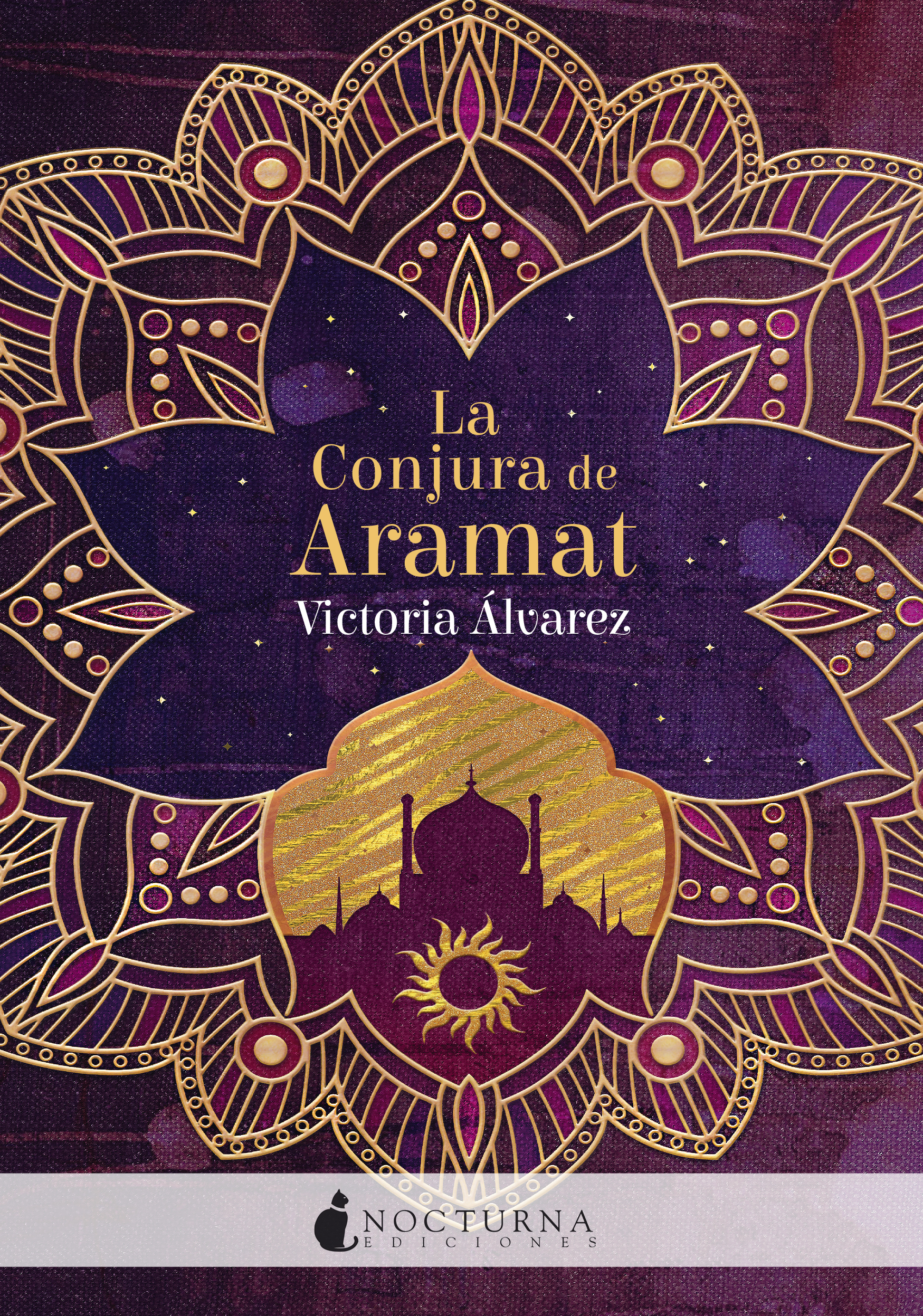 La conjura de Aramat (La guerra de Gaiatra I),  Victoria Álvarez